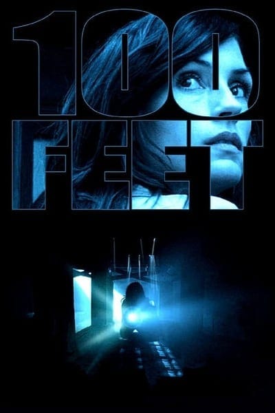 100 Feet (2008) 100 ฟุต เขตผีกระชากวิญญาณ