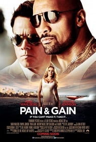 Pain and Gain (2013) ไม่เจ็บ ไม่รวย