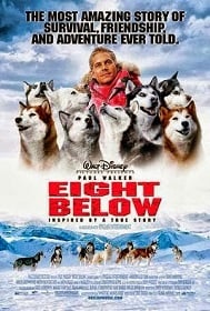 Eight Below (2006) ปฏิบัติการ 8 พันธุ์อึดสุดขั้วโลก