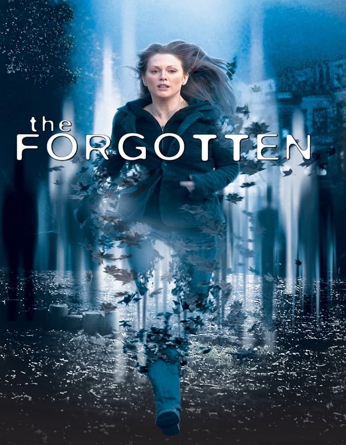 The Forgotten (2004) ความทรงจำที่สาบสูญ