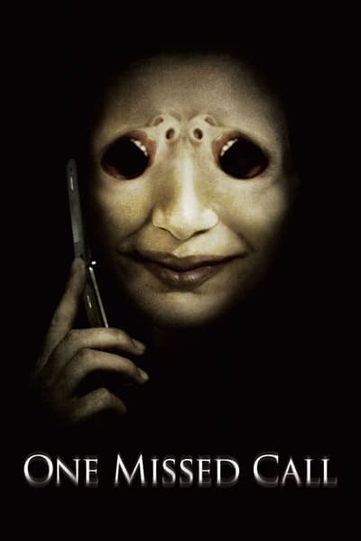 One Missed Call (2008) โทรดับวิญญาณ