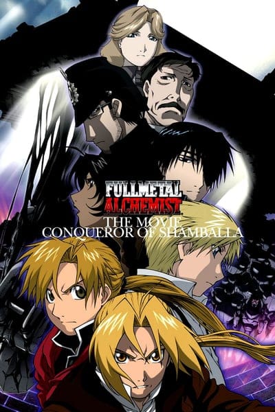 Fullmetal Alchemist the Movie Conqueror of Shamballa (2005) แขนกลคนแปรธาตุ เดอะมูฟวี่ฝ่ามิติพิชิตแดนสวรรค์