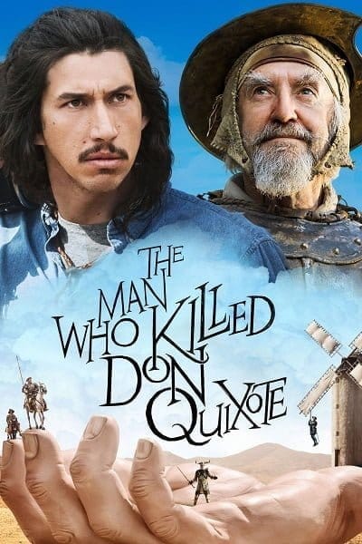 The Man Who Killed Don Quixote (2018)