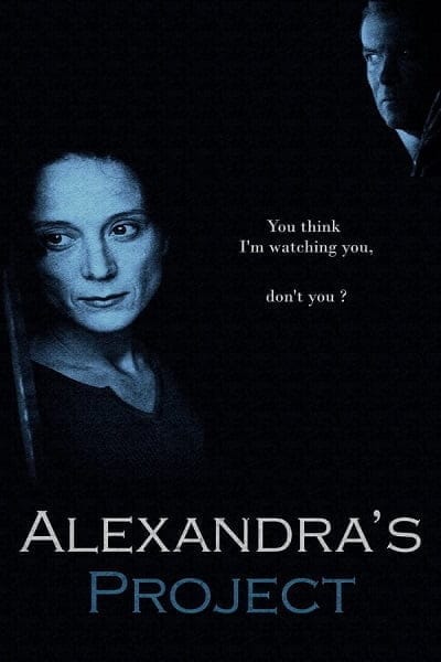 Alexandra's Project (2003) แผนฆ่า เทปมรณะ