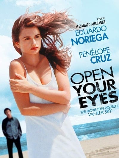 Open Your Eyes (1997) กระชากฝัน สู่วันอันตราย