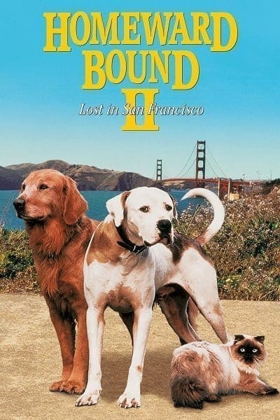 Homeward Bound II: Lost in San Francisco (1996)