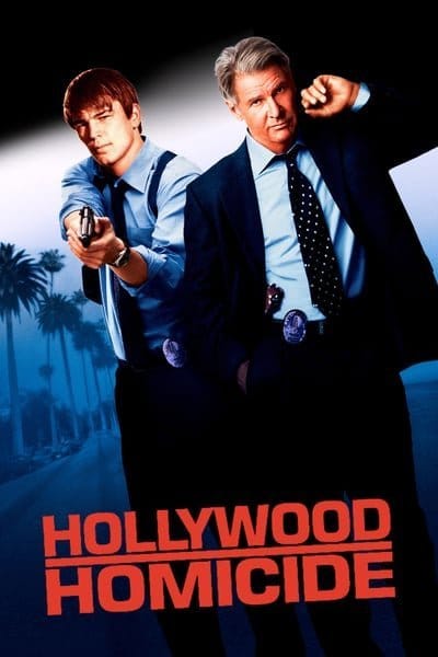 Hollywood Homicide (2003) มือปราบคู่ป่วนฮอลลีวู้ด