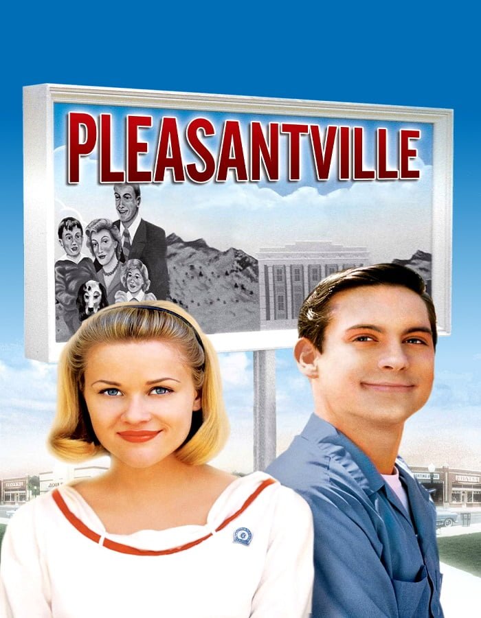 Pleasantville (1998) เมืองรีโมทคนทะลุมิติมหัศจรรย์