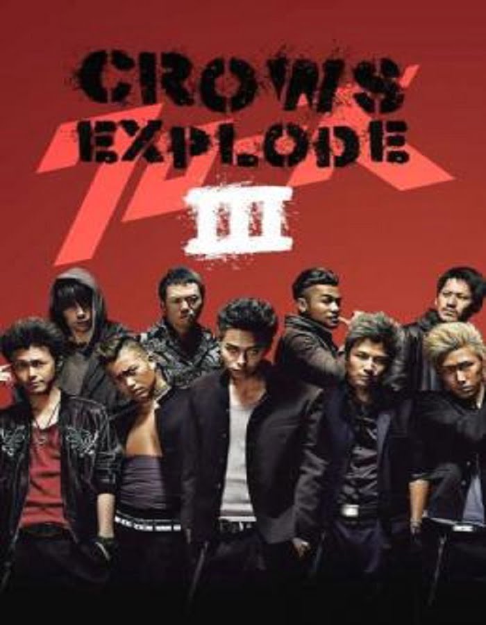 Crows Zero 3: Crows Explode (2014) โคร์ว ซีโร่ เรียกเขาว่าอีกา 3