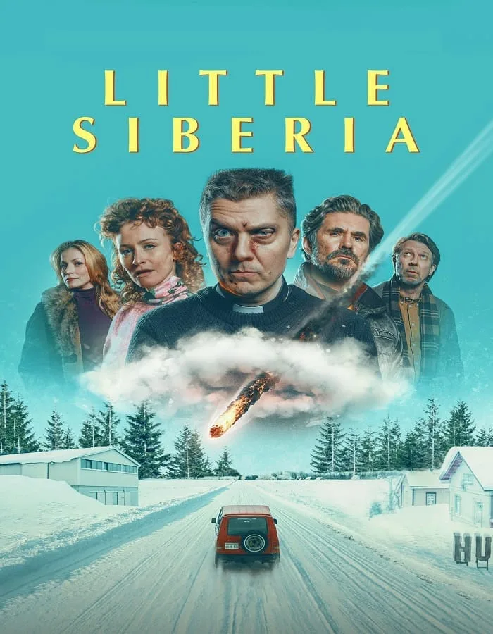 Little Siberia (2025) ลิตเติ้ล​ ไซบีเรีย